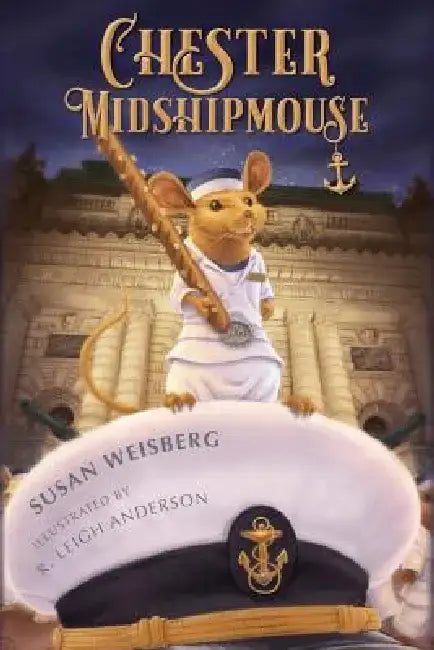 Chester Midshipmouse by Susan Weisberg