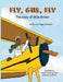 Fly, Girl, Fly by Peggy Goodman