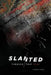 Slanted: Threads That Bind by Vernell West