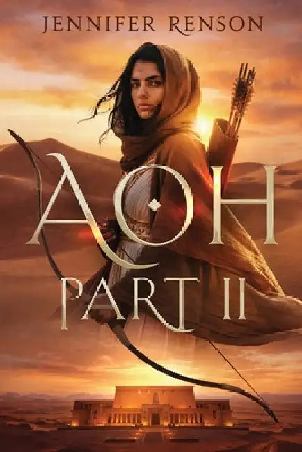 Aoh Part II by Jennifer Renson