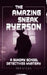 The Amazing Sneak Ryerson: A Sunday School Detectives Mystery by Pep Stiles