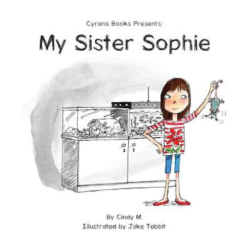 My Sister Sophie by Cindy Mackey Dold