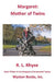 Margaret: Mother of Twins by R. L. Rhyse