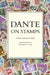 Dante on Stamps: A Septicentennial Catalog by Christopher D. Cook