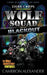 Wolf Squad: Blackout by Cameron Alexander