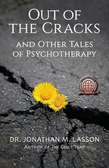 Out of the Cracks and Other Tales of Psychotherapy by Jonathan Lasson