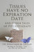 Tissues Have No Expiration Date and Other Tales of Psychotherapy by Jonathan Lasson