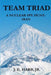 Team Triad: A Nuclear Spy Hunt: Iran by Jr. Harb Joseph E.
