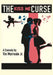 The Kiss Me Curse: A Comedy in Two Acts by Vin Morreale