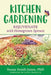 Kitchen Gardening: Rejuvenate with Homegrown Sprouts by Susan Smith Jones