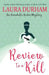 Review to a Kill by Laura Durham