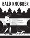 Bald Knobber by Robert Sergel