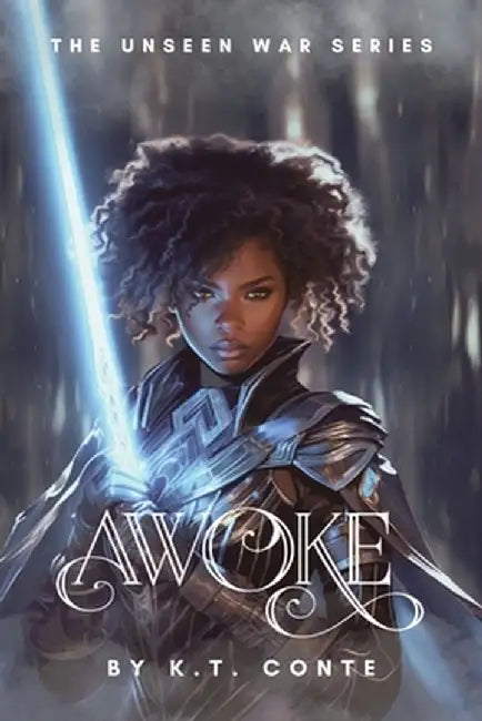 Awoke: A New Adult Paranormal Fantasy by K. T. Conte