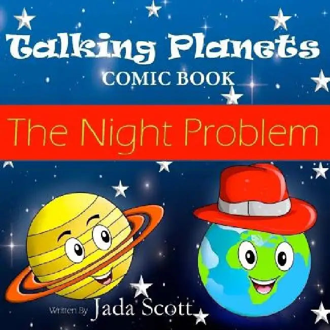Talking Planets: The Night Problem by Jada Scott