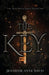 The Key: The True Reign Series, Book 1 by Jennifer Anne Davis