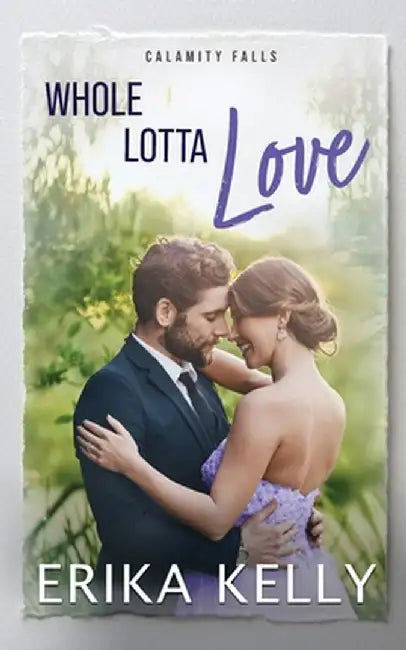 Whole Lotta Love by Erika Kelly