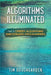 Algorithms Illuminated (Part 3): Greedy Algorithms and Dynamic Programming by Tim Roughgarden