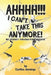 AHHHHH! I Can't Take This Anymore!: My Journey Through Perimenopause by Cynthia Jennings