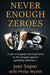 Never Enough Zeroes by Joel Soper