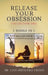 Release Your Obsession: Collection One by Lisa M. Ortigara Crego