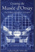 Creating the Musée d'Orsay: The Politics of Culture in France by Andrea Kupfer Schneider
