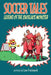 Soccer Tales: Legend of the Shoelace Monster by Lew Freimark