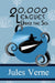 Twenty Thousand Leagues Under the Sea by Jules Verne