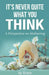 It's Never Quite What You Think: A perspective on mothering by Grace