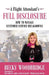 A Flight Attendant's Full Disclosure: How to Manage Customer Service Breakdowns by Jim Cathcart