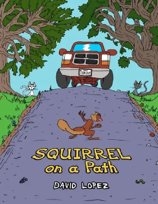 Squirrel on a Path by David Aaron Lopez