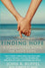 Finding Hope: A Caregivers Book on Lost Love by John R. Ruppel