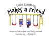 Little Lindsey Makes a Friend by Linda Wagner, Lindsey Moreland, Jodi Youngman