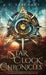 The Star Clock Chronicles by E. J. Kitchens