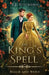 The King's Spell by E. J. Kitchens
