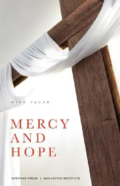 Mercy and Hope by Mike Pacer