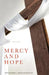 Mercy and Hope by Mike Pacer