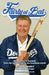 Fairly at Bat: My 50 years in baseball, from the batter's box to the broadcast booth by Ron Fairly, Steve Springer