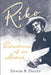 Riko: Seductions of an Artist by Denise B. Dailey