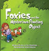 Foxies and the Mysterious Floating Object by Bk Bradshaw