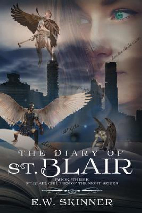 Diary of St. Blair by E. W. Skinner