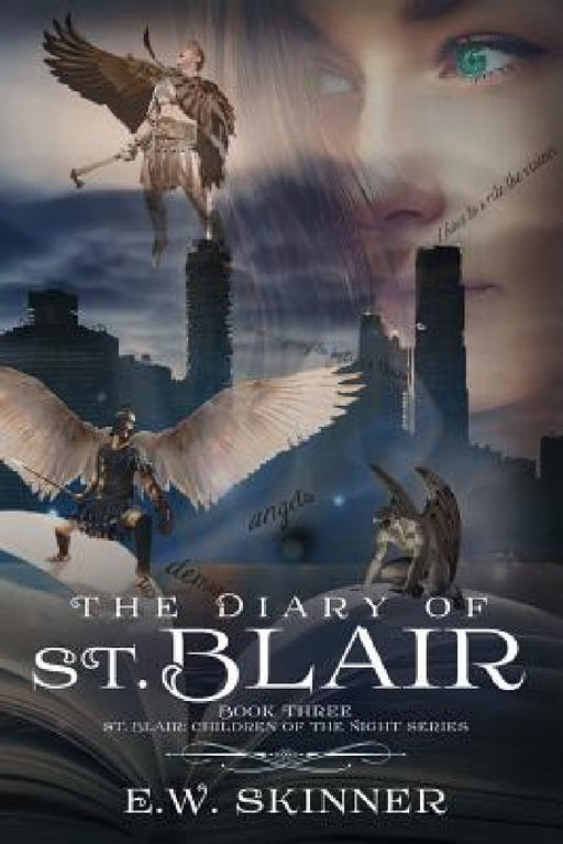 Diary of St. Blair by E. W. Skinner
