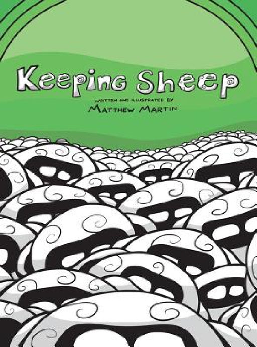 Keeping Sheep by Matthew Martin