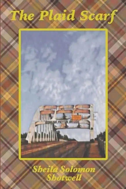 The Plaid Scarf by Sheila Solomon Shotwell
