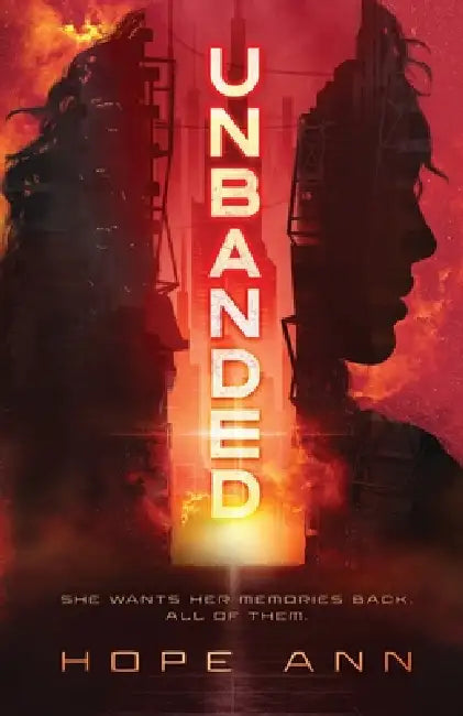 Unbanded: A Clean YA Dystopian Novel by Hope Ann, Jenneth Leed