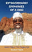 Extraordinary Epiphanies Of A King by King Andre' Teasdell