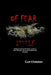 Of Fear Itself by Curtis Christian