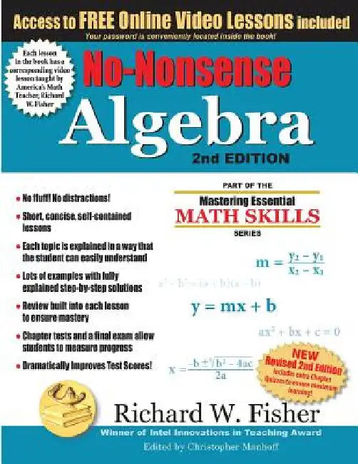 No-Nonsense Algebra, 2nd Edition: Part of the Mastering Essential Math Skills Series by Fisher, Richard W.