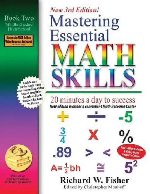 Mastering Essential Math Skills, Book 2: Middle Grades/High School, 3rd Edition: 20 minutes a day to success by Fisher, Richard W.