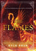 The Flames: Book II of the Feud Trilogy by Kyle Prue