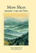 More Slices: Experiences, Essays & Poems by Susan Lannan Hicks, Samuel John Hazo, Myles Doak